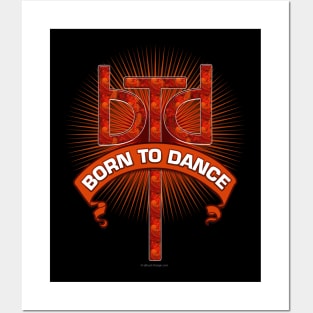 Born To Dance (Redstone) Posters and Art